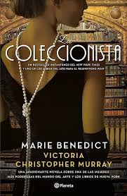 «La coleccionista», de Marie Benedict y Victoria Christopher Murray